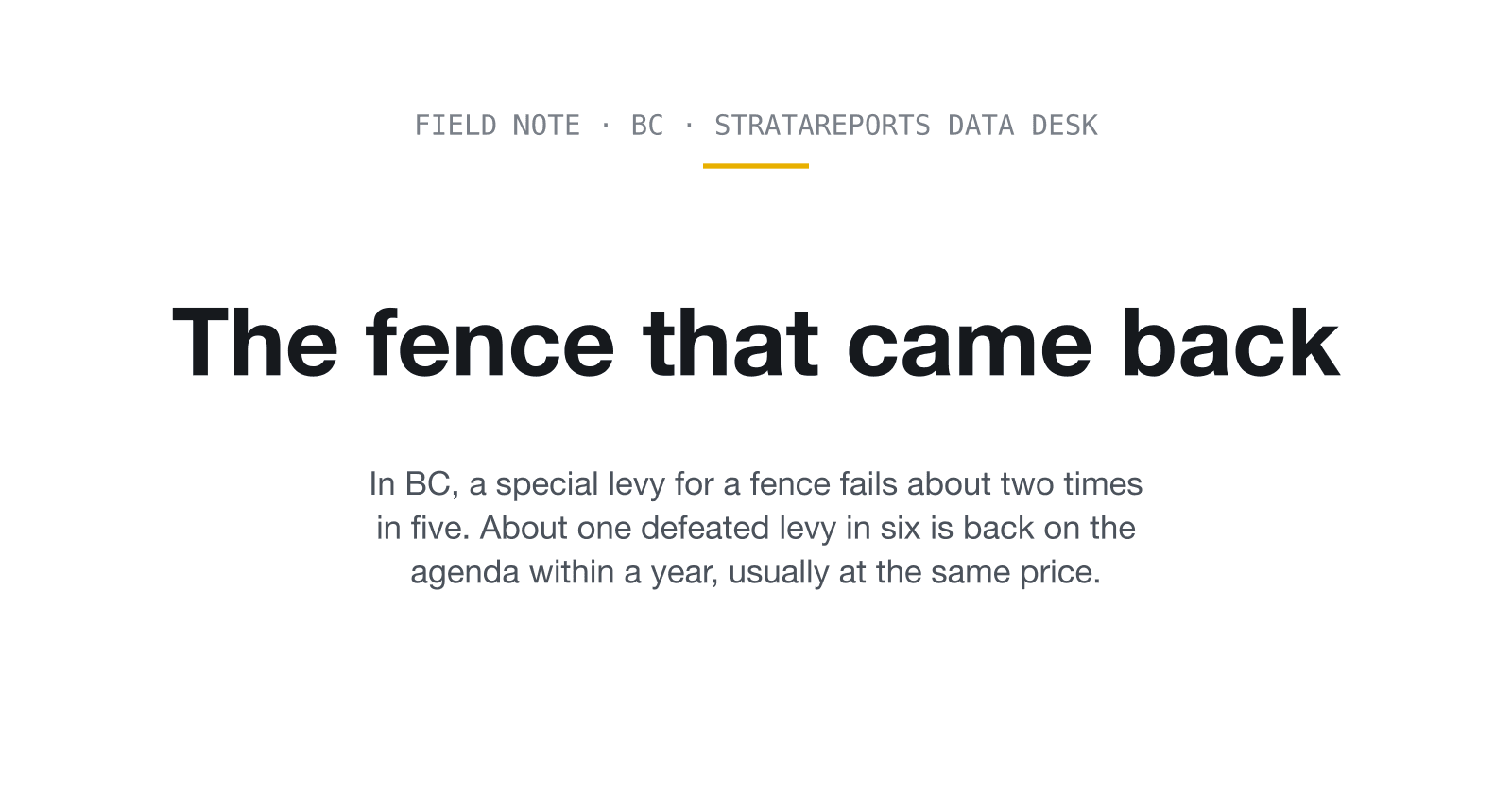 The fence that came back. StrataReports Data Desk cover image.